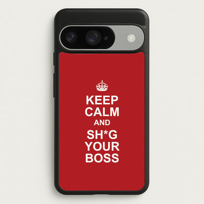 Keep Calm With Your Boss Phone Case for Google Pixel 10 / 10 Pro