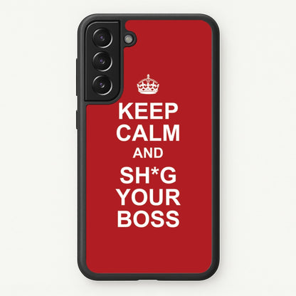 Keep Calm With Your Boss  - TikTok Trends Phone Case for Galaxy S22