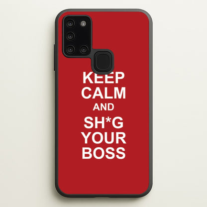 Keep Calm With Your Boss  - TikTok Trends Phone Case for Galaxy A21s
