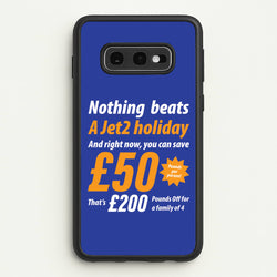 Nothing Beats A Jet Holiday  - TikTok Trends Phone Case for Galaxy S10e