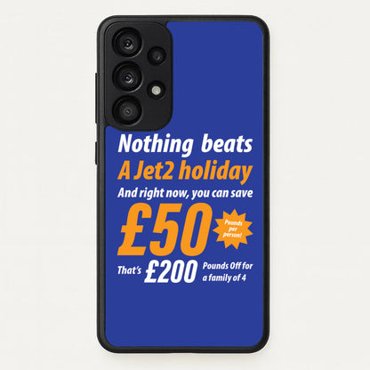 Nothing Beats A Jet Holiday  - TikTok Trends Phone Case for Galaxy A33