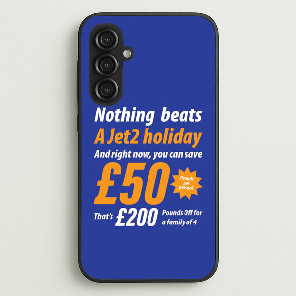Nothing Beats A Jet Holiday  - TikTok Trends Phone Case for Galaxy S23FE