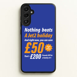 Nothing Beats A Jet Holiday  - TikTok Trends Phone Case for Galaxy A34