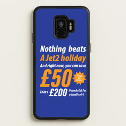 Nothing Beats A Jet Holiday  - TikTok Trends Phone Case for Galaxy S9