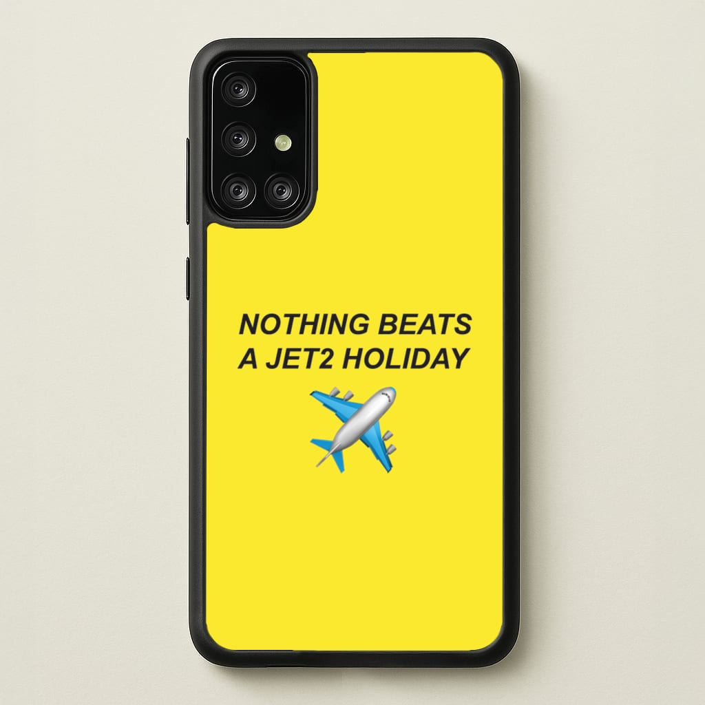 Nothing Beats A Holiday  - TikTok Trends Phone Case for Galaxy A71
