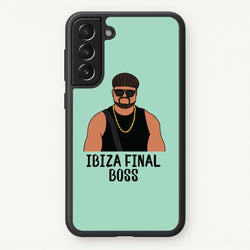 Ibiza Final Boss  - Memes Phone Case for Galaxy S21FE