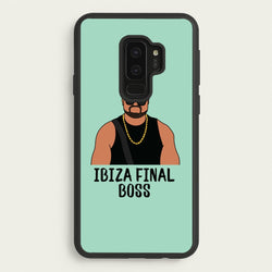 Ibiza Final Boss  - Memes Phone Case for Galaxy S9 Plus