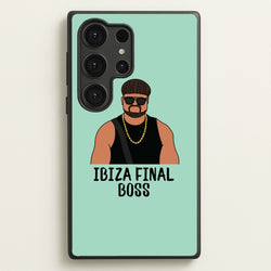 Ibiza Final Boss  - Memes Phone Case for Galaxy S25 Ultra