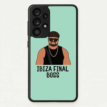 Ibiza Final Boss  - Memes Phone Case for Galaxy A53