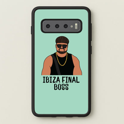 Ibiza Final Boss  - Memes Phone Case for Galaxy S10