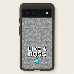 Like A Boss  - Minecraft Phone Case for Google Pixel 7
