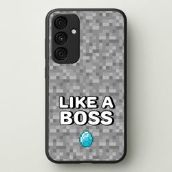 Like A Boss  - Minecraft Phone Case for Galaxy A55