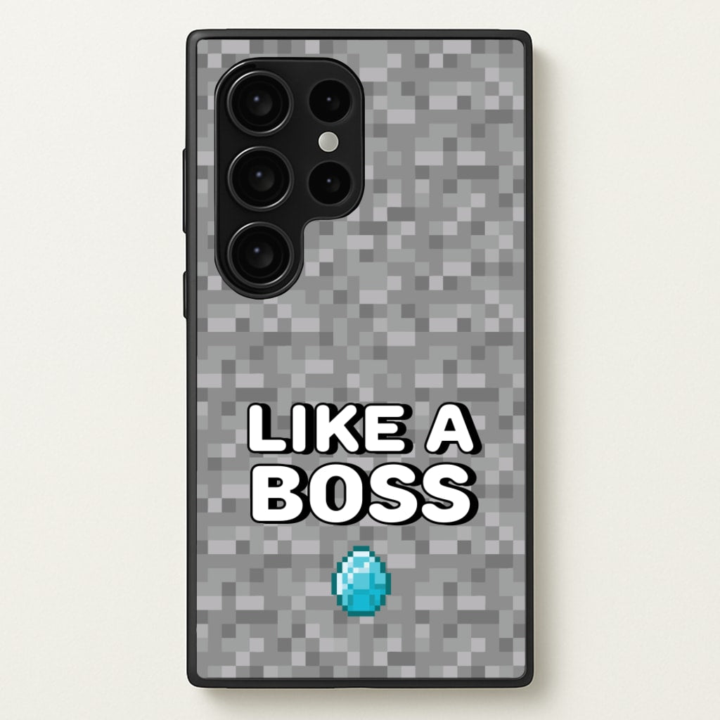 Like A Boss  - Minecraft Phone Case for Galaxy S24 Ultra