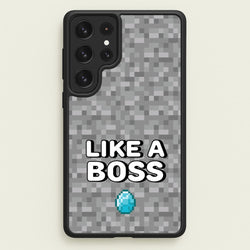 Like A Boss  - Minecraft Phone Case for Galaxy S23 Ultra