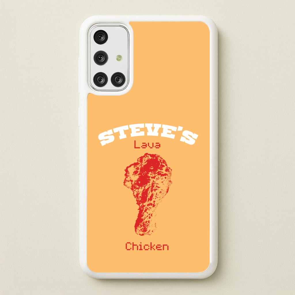 Steve's Lava Chicken  - Minecraft Phone Case for Galaxy A71