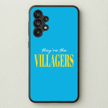 They're The Villagers Blue  - Minecraft Phone Case for Galaxy A13