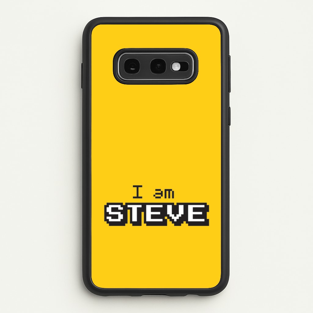 I Am Steve  - Minecraft Phone Case for Galaxy S10e