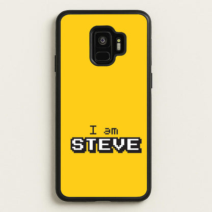 I Am Steve  - Minecraft Phone Case for Galaxy S9