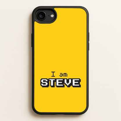 I Am Steve  - Minecraft Phone Case for iPhone 6 / 7 / 8 / SE