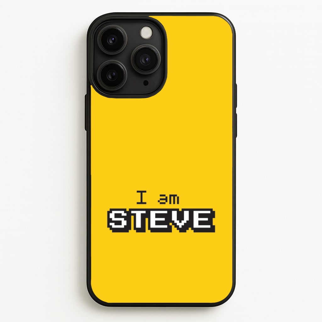 I Am Steve  - Minecraft Phone Case for iPhone 11 Pro Max