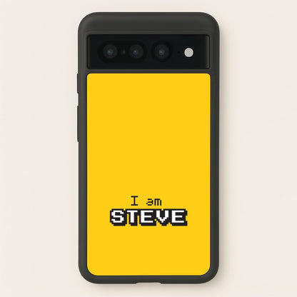I Am Steve  - Minecraft Phone Case for Google Pixel 7 Pro
