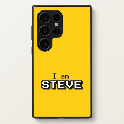 I Am Steve  - Minecraft Phone Case for Galaxy S24 Ultra