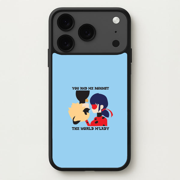 You And Me Against The World M'lady Phone Case for iPhone 17 Pro
