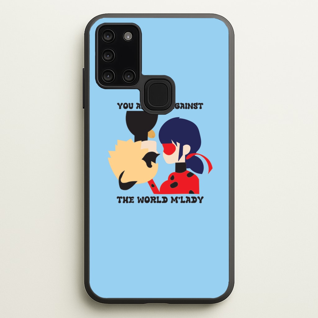 You And Me Against The World M'lady  - Miraculous Phone Case for Galaxy A21s