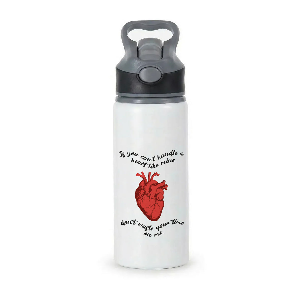 Don't Waste Your Time On Me Active Water Bottle