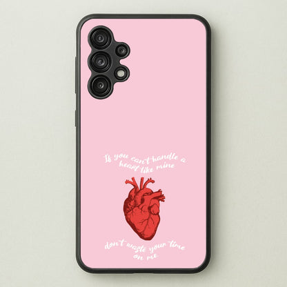 Don't Waste Your Time On Me  - Melanie Martinez Phone Case for Galaxy A13