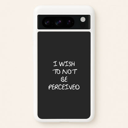 I Wish To Not Be Perceived  - Melanie Martinez Phone Case for Google Pixel 8 Pro