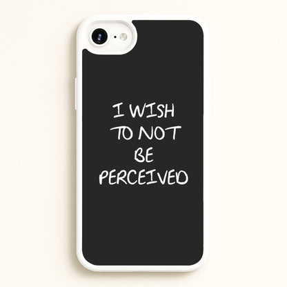 I Wish To Not Be Perceived  - Melanie Martinez Phone Case for iPhone 6 Plus / 7 Plus / 8 Plus