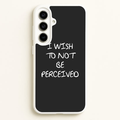 I Wish To Not Be Perceived  - Melanie Martinez Phone Case for Galaxy A56