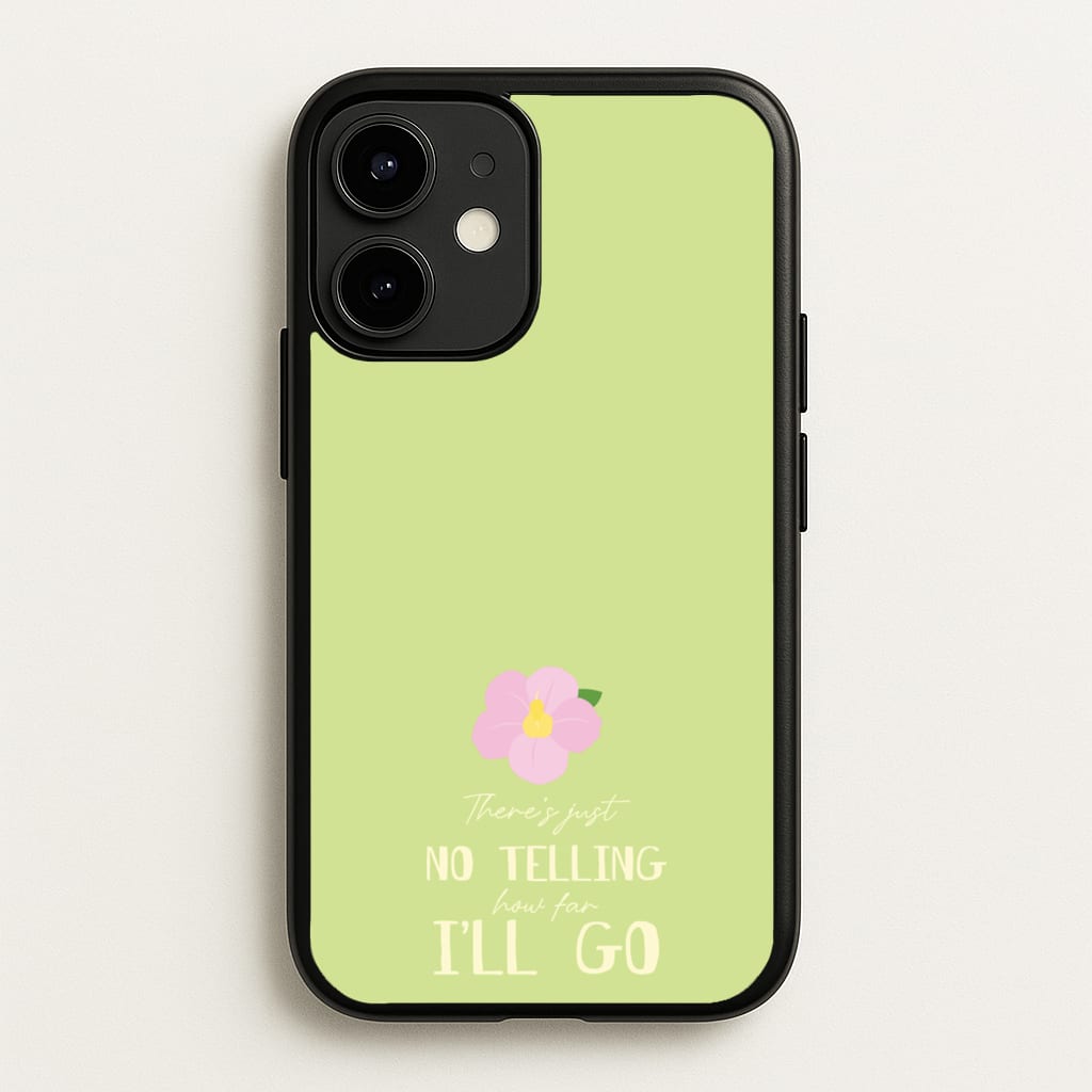There's Just No Telling   - Moana Phone Case for iPhone 12 / 12 Pro