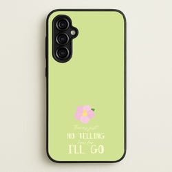 There's Just No Telling   - Moana Phone Case for Galaxy A54