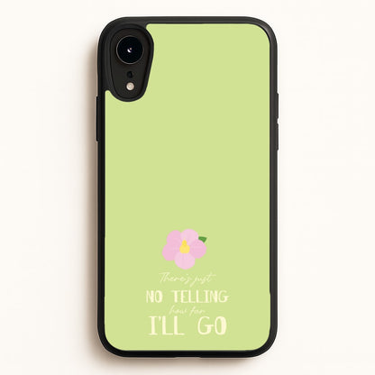 There's Just No Telling   - Moana Phone Case for iPhone XR