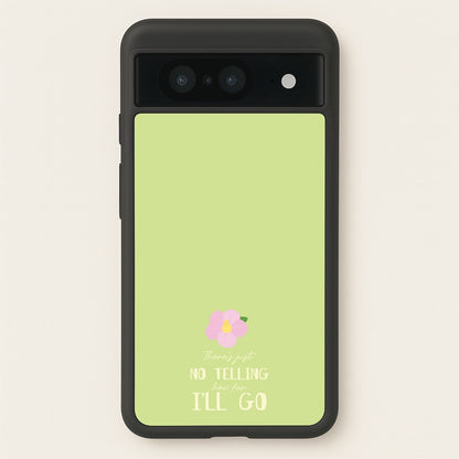 There's Just No Telling   - Moana Phone Case for Google Pixel 8