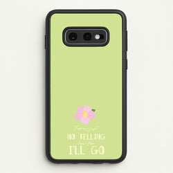 There's Just No Telling   - Moana Phone Case for Galaxy S10e