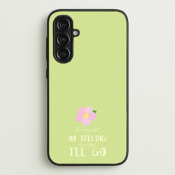 There's Just No Telling   - Moana Phone Case for Galaxy A16