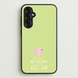 There's Just No Telling   - Moana Phone Case for Galaxy A14