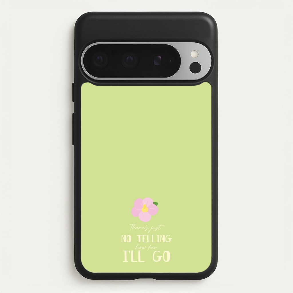 There's Just No Telling   - Moana Phone Case for Google Pixel 9 Pro XL