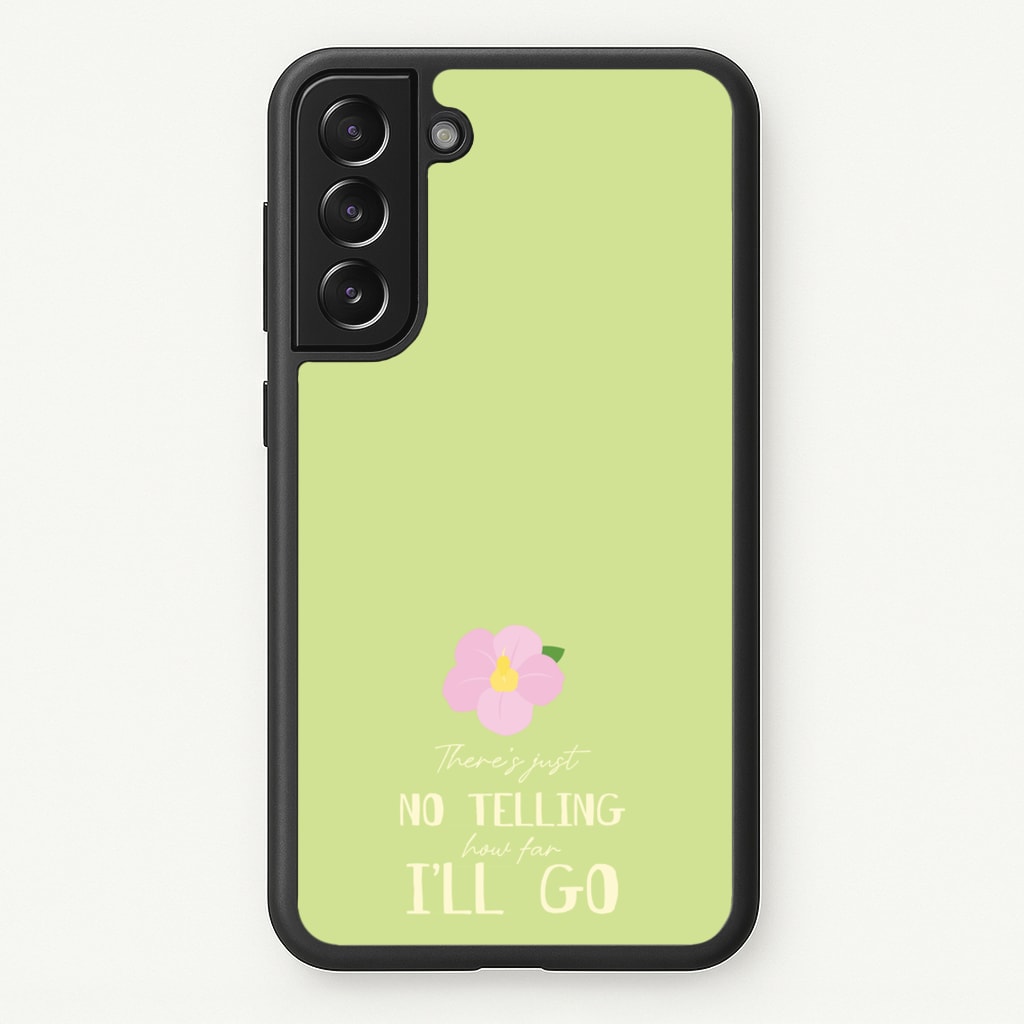 There's Just No Telling   - Moana Phone Case for Galaxy S21