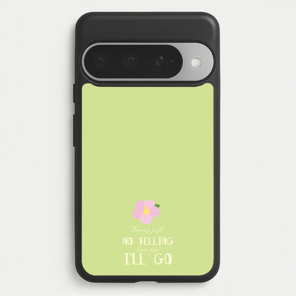 There's Just No Telling Phone Case for Google Pixel 10 Pro XL