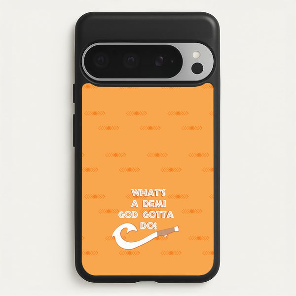 What's A Demi God  - Moana Phone Case for Google Pixel 9 Pro XL