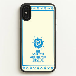 Be Who You  - Moana Phone Case for iPhone XS Max