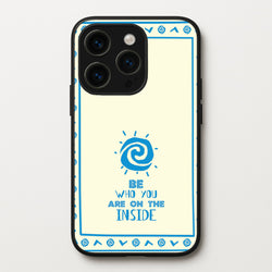 Be Who You  - Moana Phone Case for iPhone 15 Pro