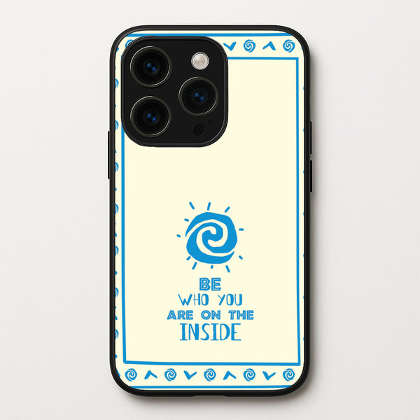 Be Who You  - Moana Phone Case for iPhone 15 Pro