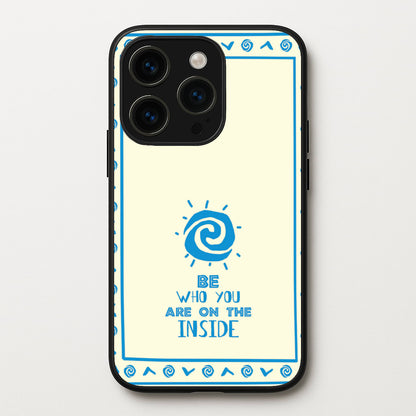Be Who You  - Moana Phone Case for iPhone 15 Pro Max
