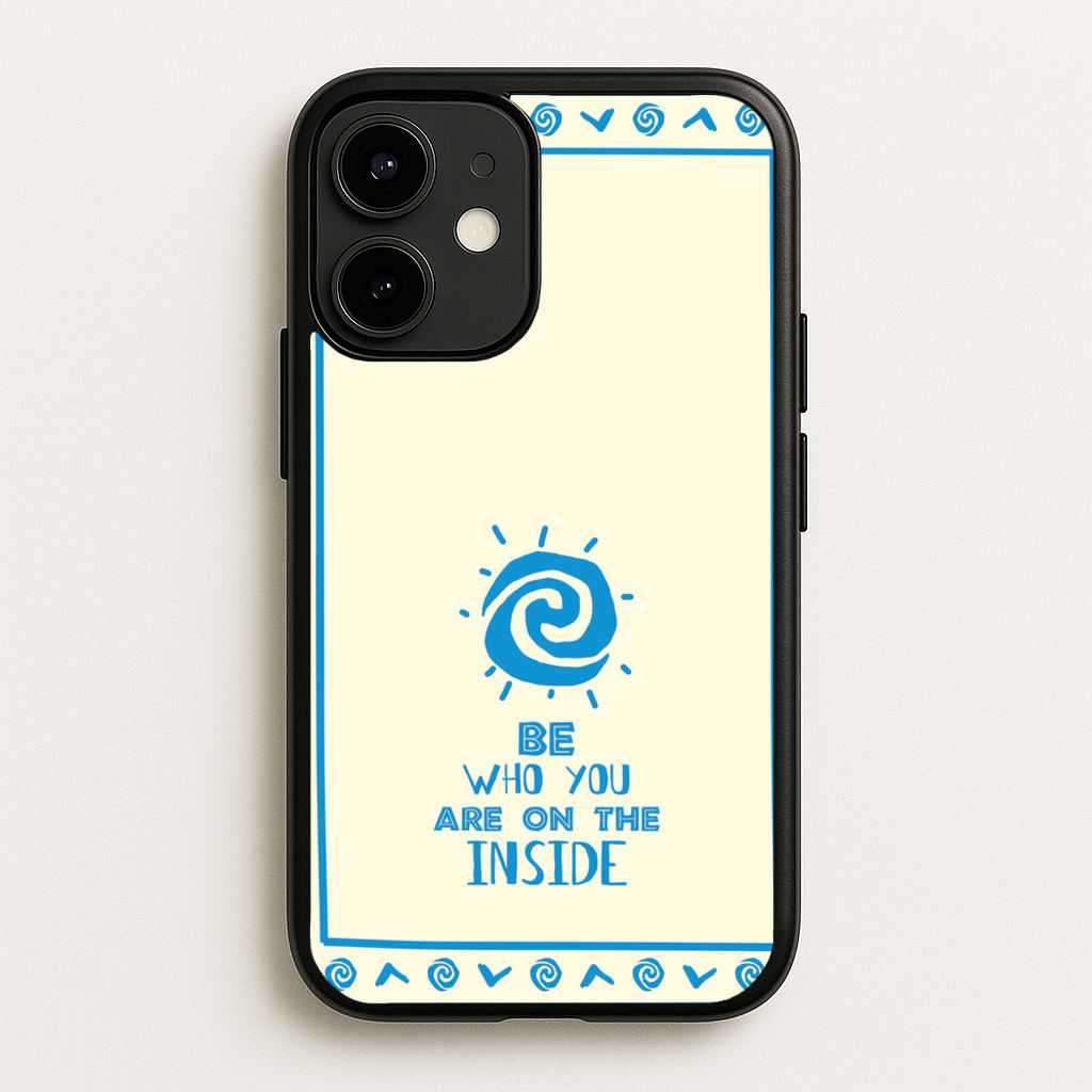 Be Who You  - Moana Phone Case for iPhone 12 Mini