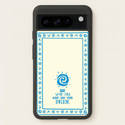 Be Who You  - Moana Phone Case for Google Pixel 8 Pro